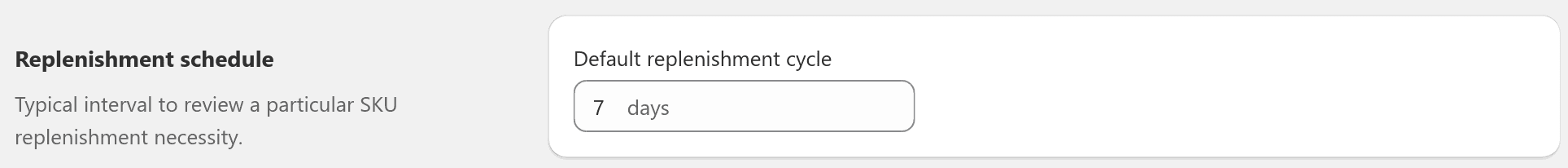 Replenishment schedule settings section